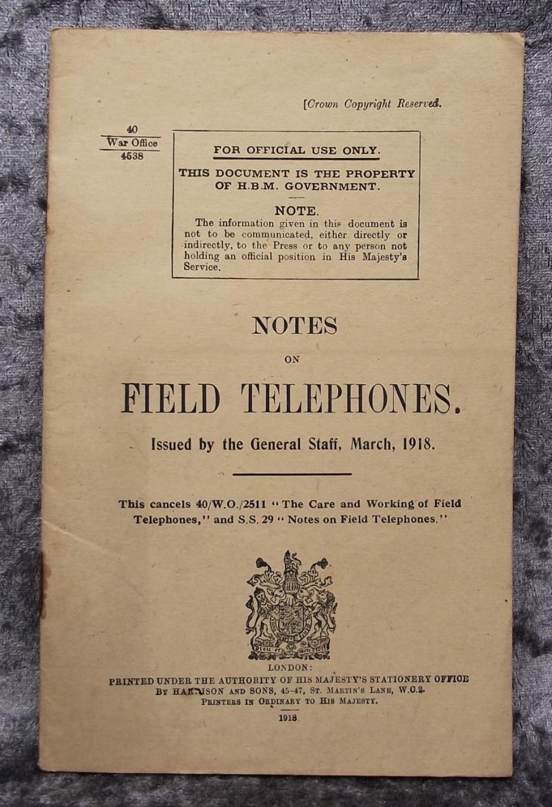 WW1 British Military Manual. 1918, Notes on Field Telephones.
