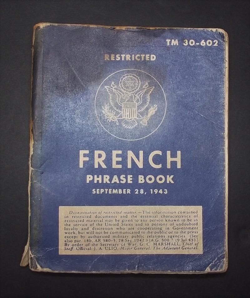 WW2 US Army 1943 Dated French Phrase Book.