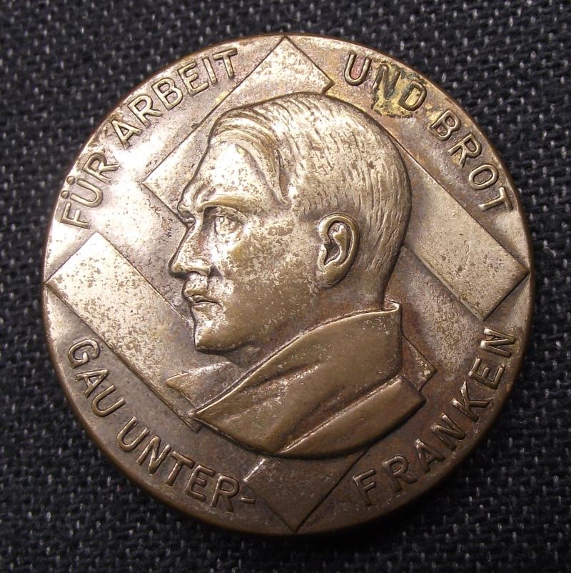 Adolf Hitler Event Badge/Tinnie. Fur Arbeit und Brot.