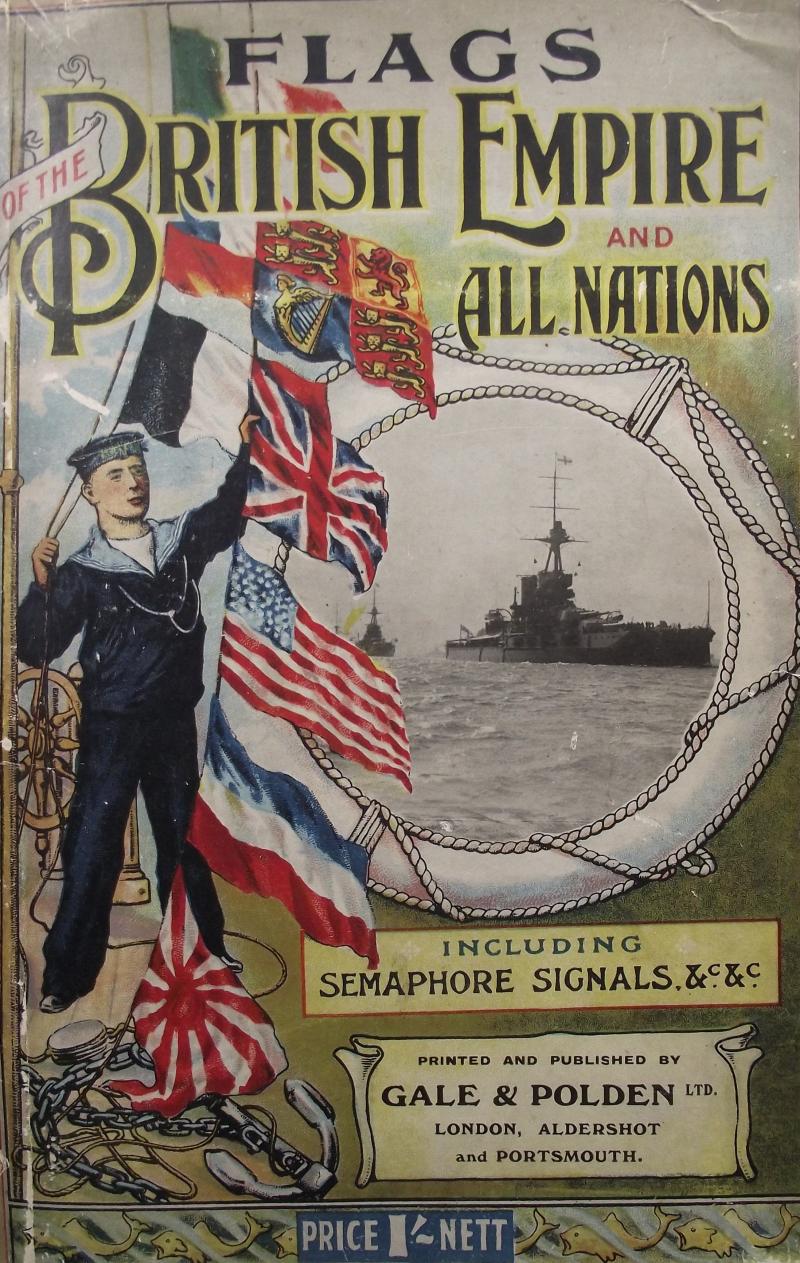 WW1 Flags of the British Empire. Gale and Poden.