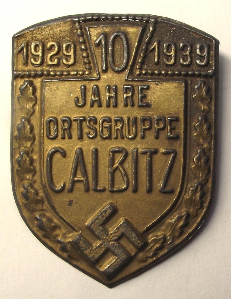 1929/39 10 Jahre Event Badge/Tinnie. Orstgruppe Calbitz