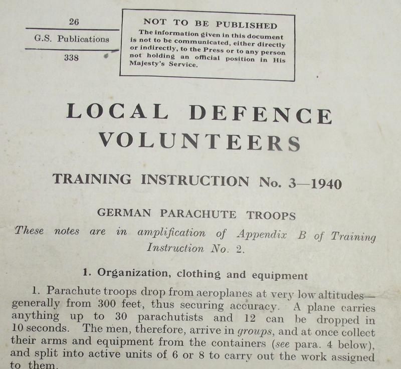 1940 Dated Local Defence Volunteers Training Instruction. German Parachute Troops.