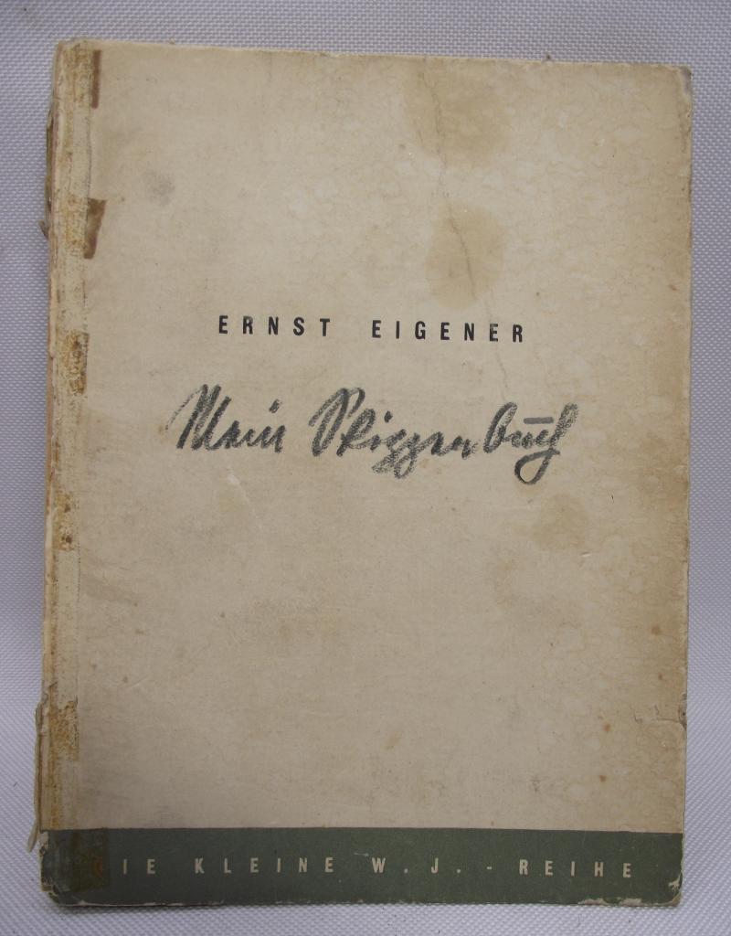 WW2 German War Artist Ernst Eigener Book. 1942.