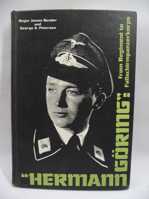 Hermann Goring Division by Bender Publications. 1st Edition.